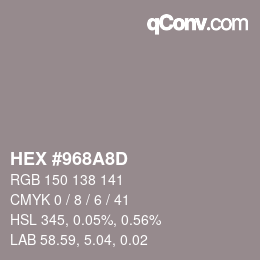 Color code: HEX #968A8D | qconv.com