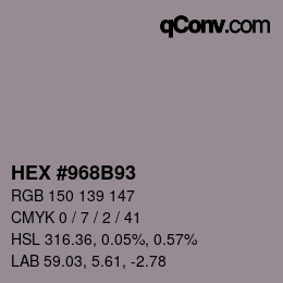 颜色代码: HEX #968B93 | qconv.com
