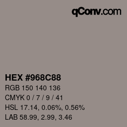 Farbcode: HEX #968C88 | qconv.com