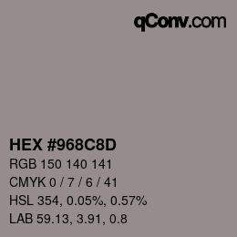 Color code: HEX #968C8D | qconv.com