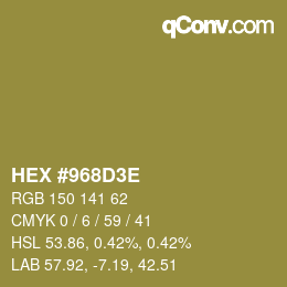 Color code: HEX #968D3E | qconv.com