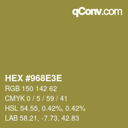 Color code: HEX #968E3E | qconv.com