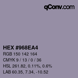 Farbcode: HEX #968EA4 | qconv.com
