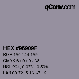 カラーコード: HEX #96909F | qconv.com