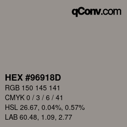 Farbcode: HEX #96918D | qconv.com
