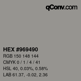 Código de color: HEX #969490 | qconv.com
