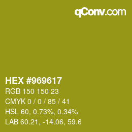 Color code: HEX #969617 | qconv.com