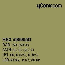 Farbcode: HEX #96965D | qconv.com