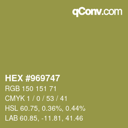 Color code: HEX #969747 | qconv.com