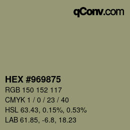 カラーコード: HEX #969875 | qconv.com