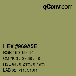 カラーコード: HEX #969A5E | qconv.com