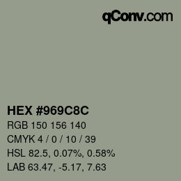 Color code: HEX #969C8C | qconv.com