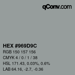 颜色代码: HEX #969D9C | qconv.com