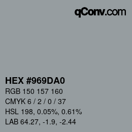 颜色代码: HEX #969DA0 | qconv.com