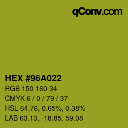 カラーコード: HEX #96A022 | qconv.com