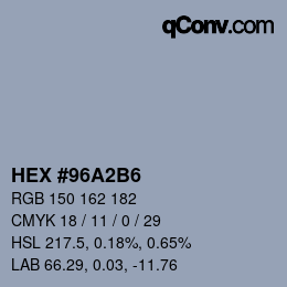 颜色代码: HEX #96A2B6 | qconv.com