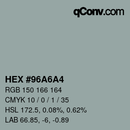カラーコード: HEX #96A6A4 | qconv.com