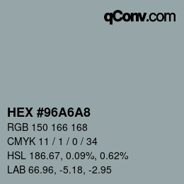 颜色代码: HEX #96A6A8 | qconv.com