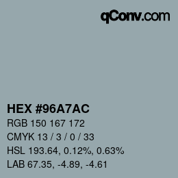 Color code: HEX #96A7AC | qconv.com