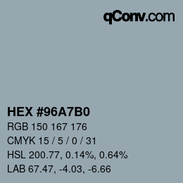 Color code: HEX #96A7B0 | qconv.com