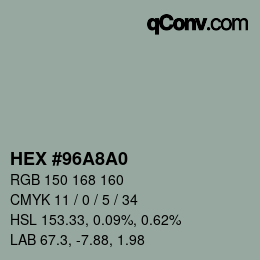 Color code: HEX #96A8A0 | qconv.com