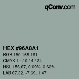 Color code: HEX #96A8A1 | qconv.com