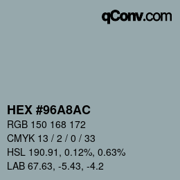 カラーコード: HEX #96A8AC | qconv.com