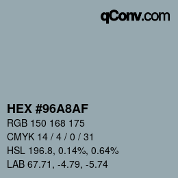 Color code: HEX #96A8AF | qconv.com