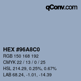 Color code: HEX #96A8C0 | qconv.com