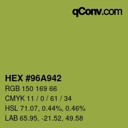 Color code: HEX #96A942 | qconv.com