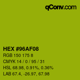 Color code: HEX #96AF08 | qconv.com