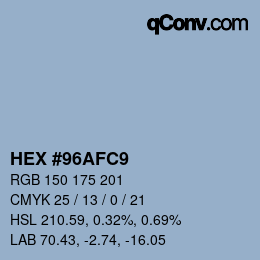 カラーコード: HEX #96AFC9 | qconv.com