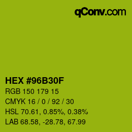 颜色代码: HEX #96B30F | qconv.com