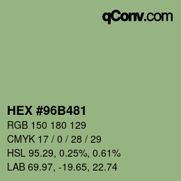 Code couleur: HEX #96B481 | qconv.com