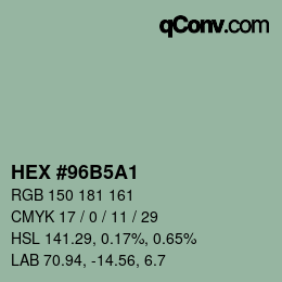 颜色代码: HEX #96B5A1 | qconv.com