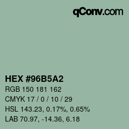颜色代码: HEX #96B5A2 | qconv.com