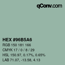 颜色代码: HEX #96B5A6 | qconv.com