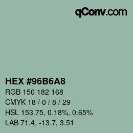 Color code: HEX #96B6A8 | qconv.com