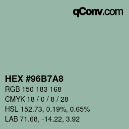 カラーコード: HEX #96B7A8 | qconv.com