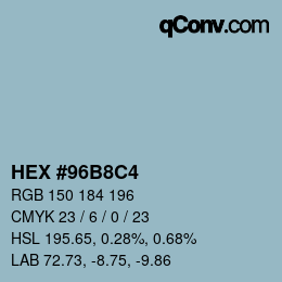 Color code: HEX #96B8C4 | qconv.com