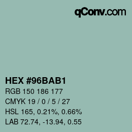 カラーコード: HEX #96BAB1 | qconv.com