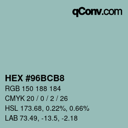 Color code: HEX #96BCB8 | qconv.com