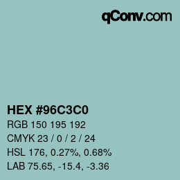 Color code: HEX #96C3C0 | qconv.com