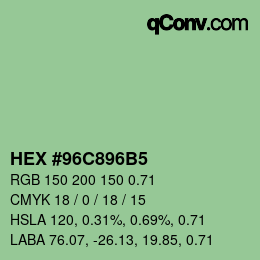 カラーコード: HEX #96C896B5 | qconv.com