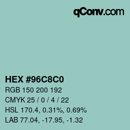 カラーコード: HEX #96C8C0 | qconv.com