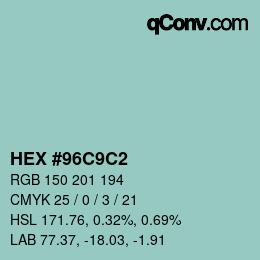 Color code: HEX #96C9C2 | qconv.com