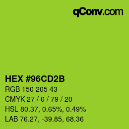 カラーコード: HEX #96CD2B | qconv.com