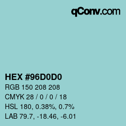 Farbcode: HEX #96D0D0 | qconv.com