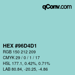 カラーコード: HEX #96D4D1 | qconv.com