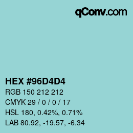 Color code: HEX #96D4D4 | qconv.com